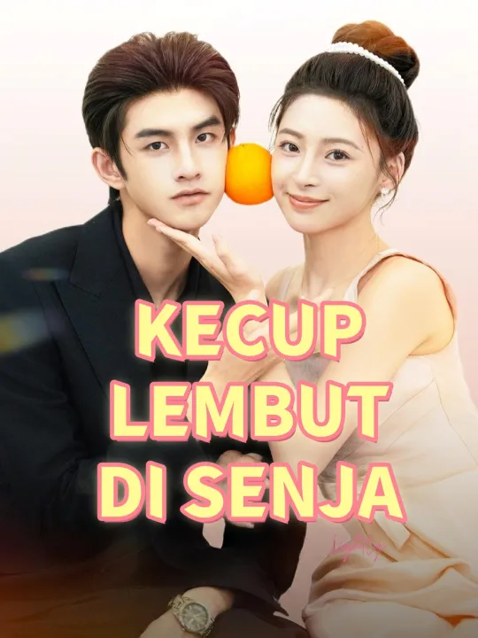 KECUP LEMBUT DI SENJA